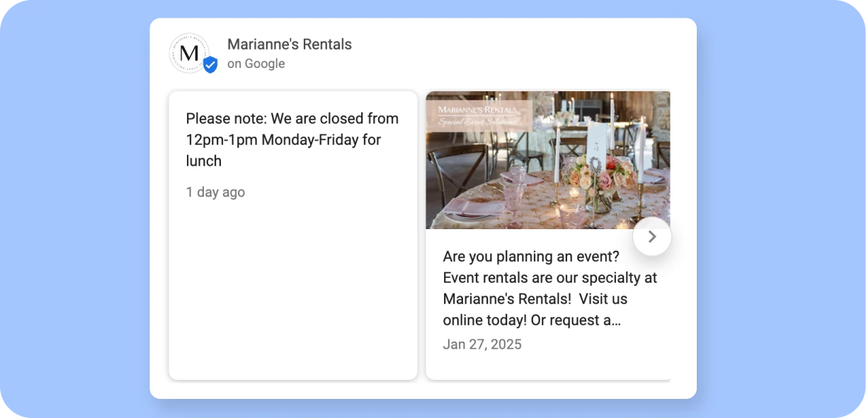 Regular posts keep your profile fresh and engaging while showcasing your latest offerings
